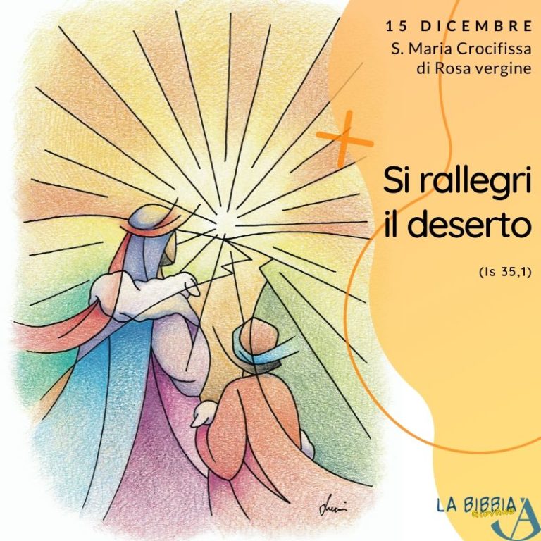 15 DICEMBRE - S. Maria Crocifissa di Rosa vergine · La Bibbia Giovane